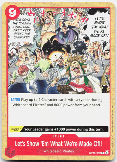 Let's Show 'Em What We're Made Of!! C The Time of Battle OP16-019 NM