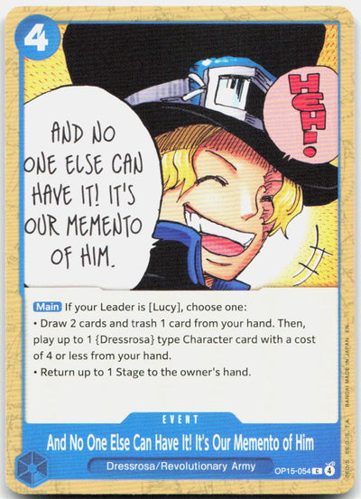 And No One Else Can Have It! C Adventure on Kami's Island OP15-054 NM