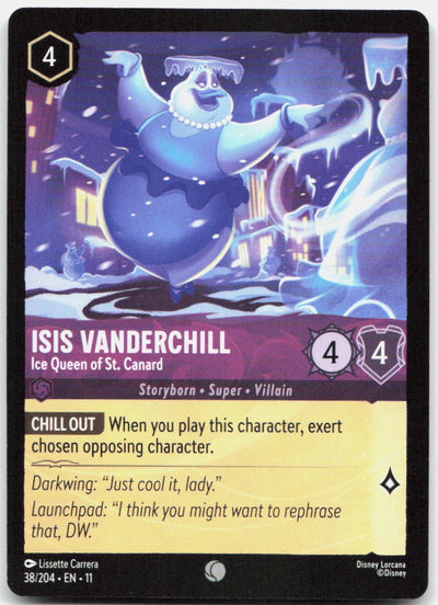 Isis Vanderchill - Ice Queen of St. Canard Common Winterspell 38/204 NM