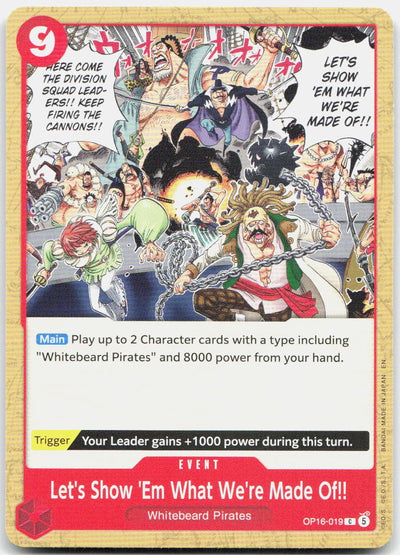 Let's Show 'Em What We're Made Of!! C The Time of Battle OP16-019 NM