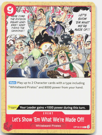 Let's Show 'Em What We're Made Of!! C The Time of Battle OP16-019 NM