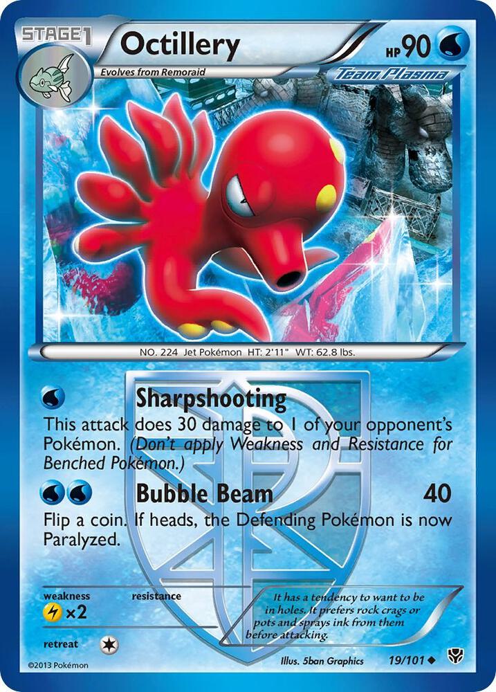 Octillery (Team Plasma) #19/101 - Plasma Blast