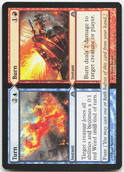 Turn // Burn U Dragon's Maze 134 NM