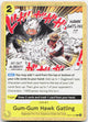 Gum-Gum Hawk Gatling C Adventure on Kami's Island EB04-060 NM