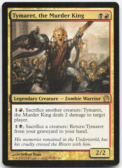 Tymaret, the Murder King R Theros 207 NM