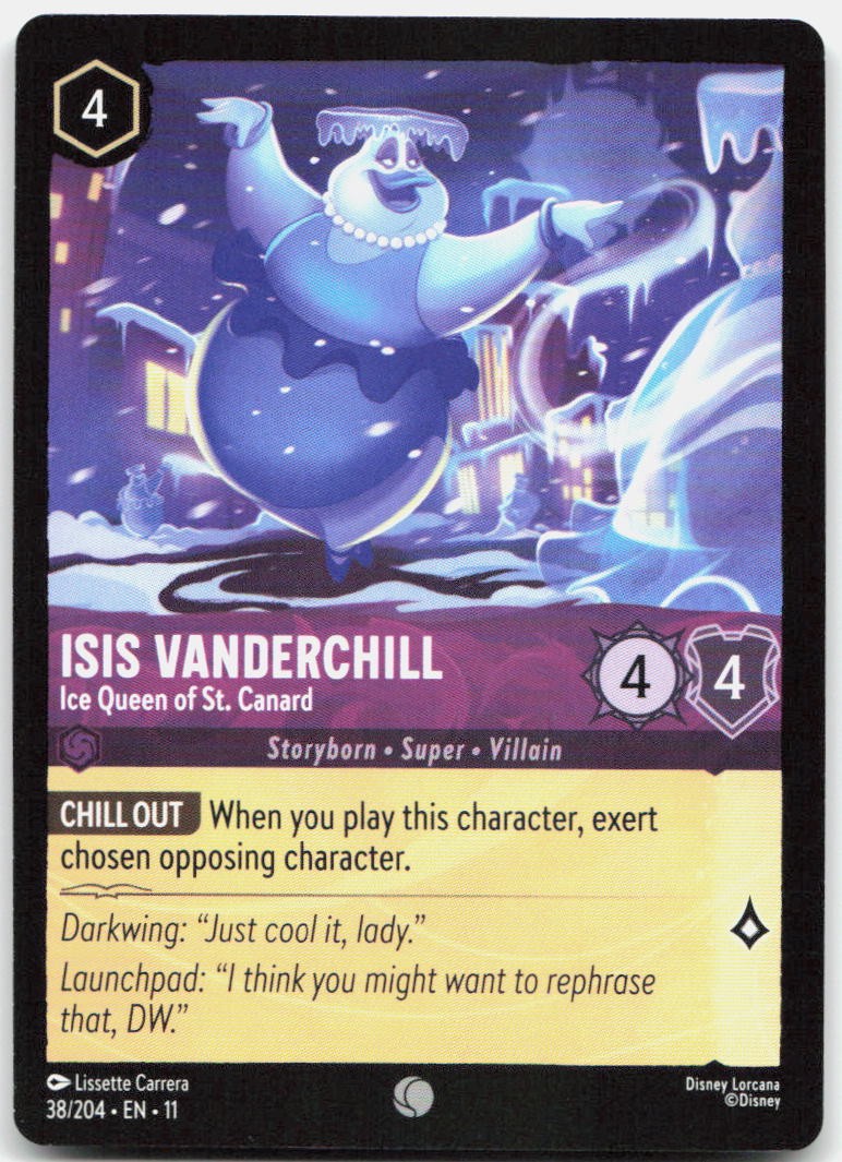 Isis Vanderchill - Ice Queen of St. Canard Common Winterspell 38/204 NM