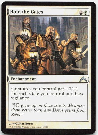 Hold the Gates U Gatecrash 16 NM