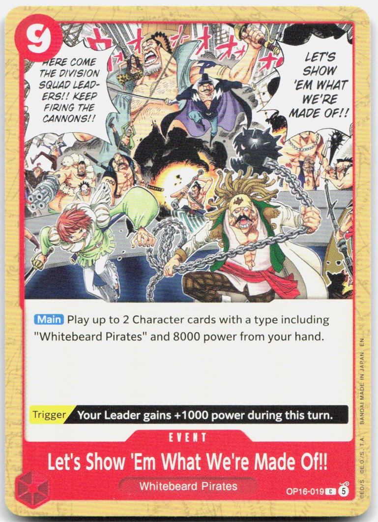 Let's Show 'Em What We're Made Of!! C The Time of Battle OP16-019 NM