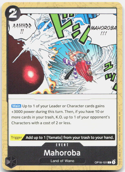Mahoroba C The Time of Battle OP16-101 NM