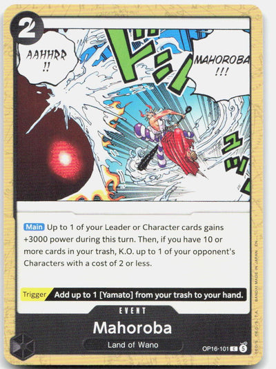 Mahoroba C The Time of Battle OP16-101 NM