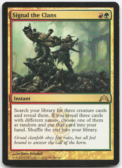 Signal the Clans R Gatecrash 194 NM