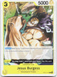 Jesus Burgess C The Time of Battle OP16-107 NM