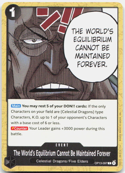 TheWorld's Equilibrium Cannot Be Maintained Forever Tournament Cards OP13-097 NM