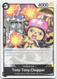 Tony Tony.Chopper C The Time of Battle OP16-090 NM