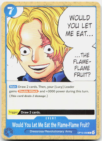 Would You Let Me Eat the Flame-Flame Fruit? C Adventure on Kami's IslandOP15-056