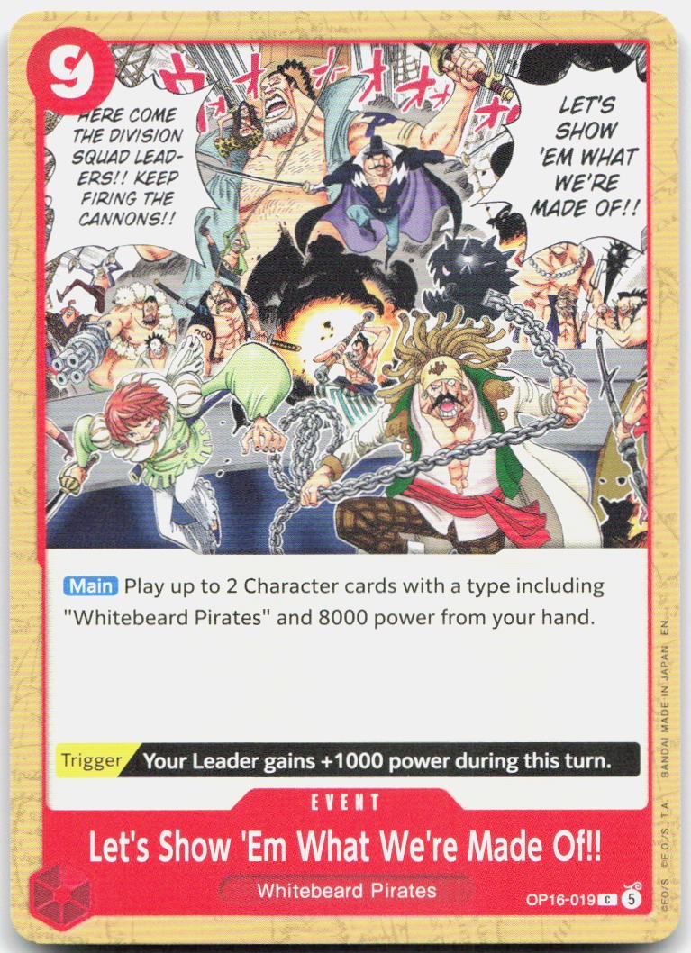 Let's Show 'Em What We're Made Of!! C The Time of Battle OP16-019 NM