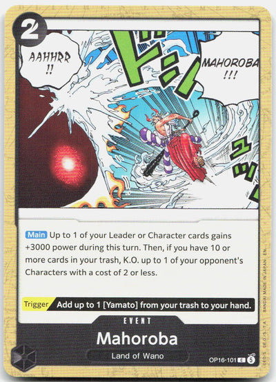 Mahoroba C The Time of Battle OP16-101 NM