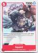 Squard C The Time of Battle OP16-008 NM